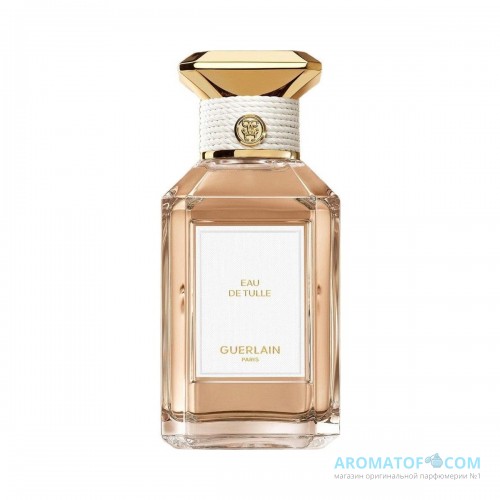 Guerlain Eau de Tulle Guerlain Guerlain Eau de Tulle