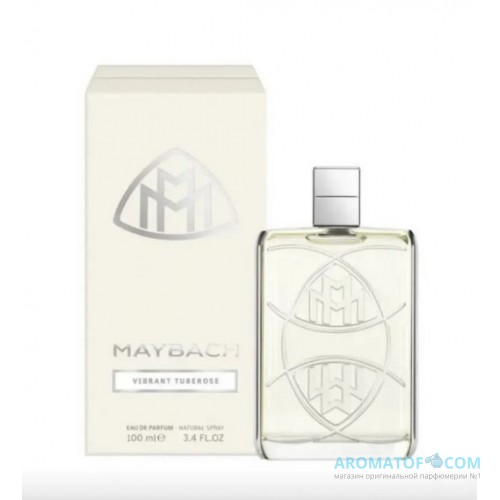 Maybach Maybach Vibrant Tuberose