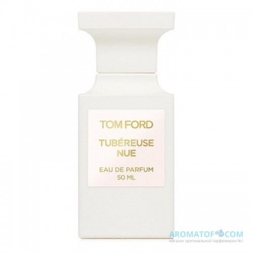 Tom Ford Tom Ford Tubereuse Nue